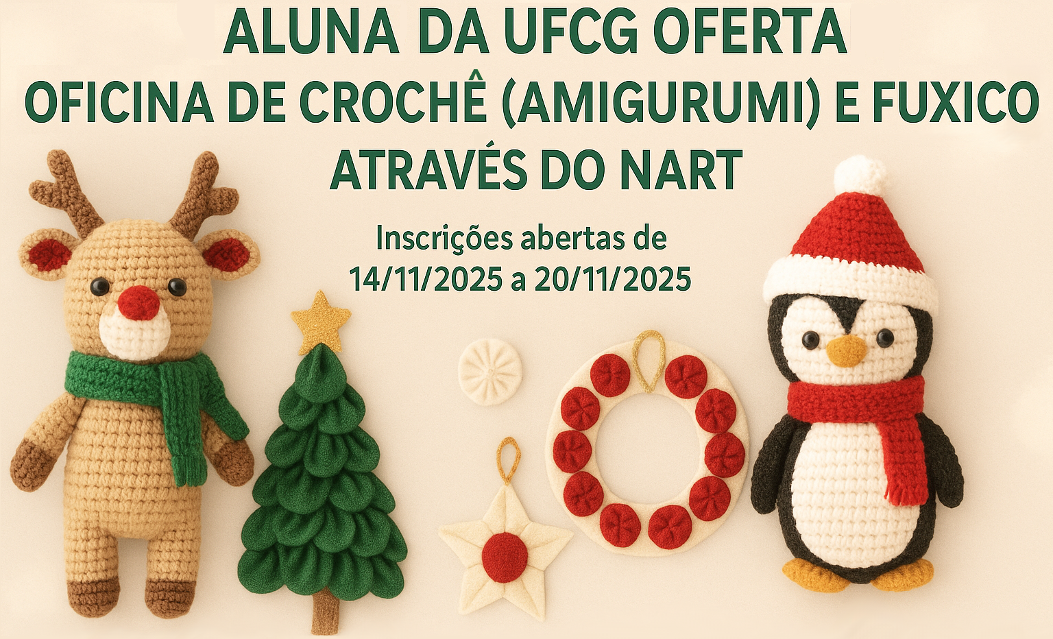 Oficina de Croche e Fuxico 2025.2